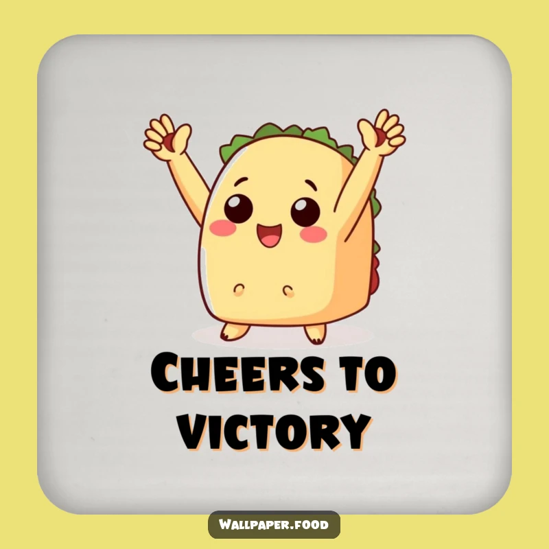 Funny Cheering Taco Coaster - Protect Surfaces with Triumph