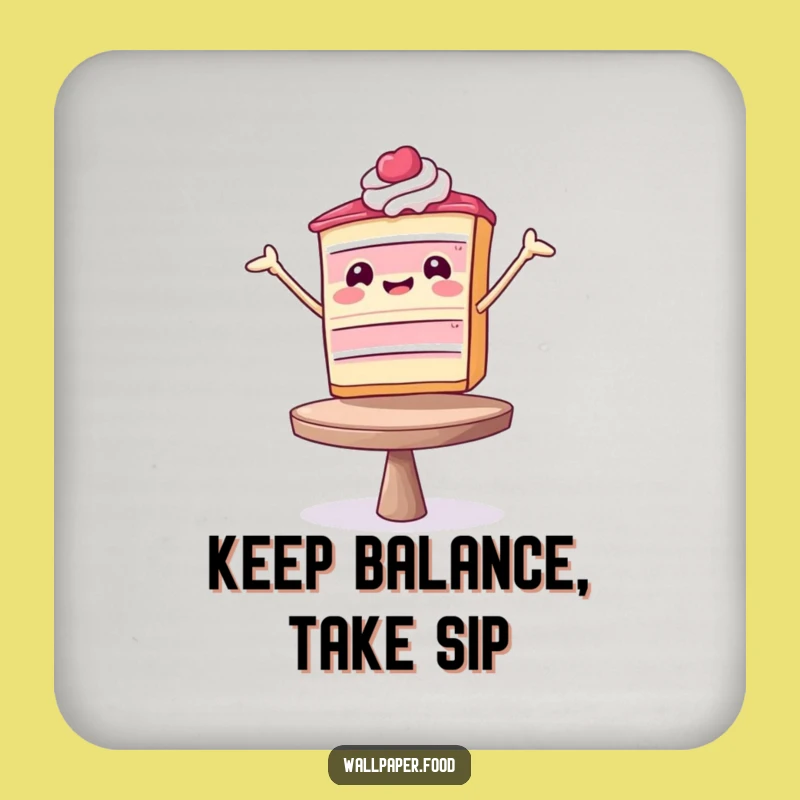 Funny Balancing Cake Slice Drink Coaster - Hilarious Dessert Protection & Conversation Starter