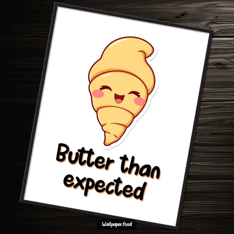 Funny poster showcasing a delighted croissant character winking extravagantly, bringing a humorous and artistic touch to the wall.