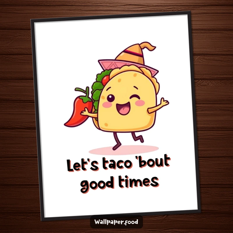 Funny Free Printable Taco Wall Art: A happy taco in a tiny hat dances joyfully with a chili pepper, perfect for downloadable art.