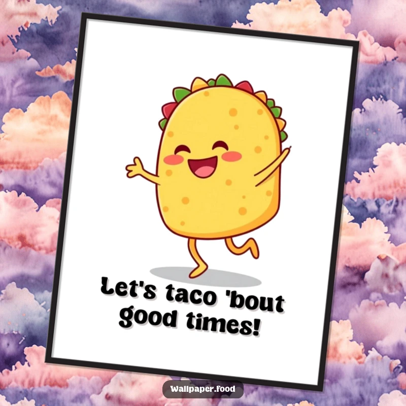 Funny Free Printable Wall Art: A smiling taco with legs enthusiastically performing a joyful, energetic jig.