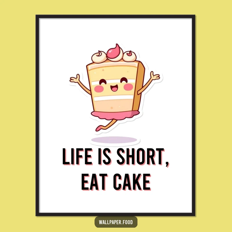 Free Printable Wall Art: Cake Pirouette Funny Downloadable Decor for a Sweet Space