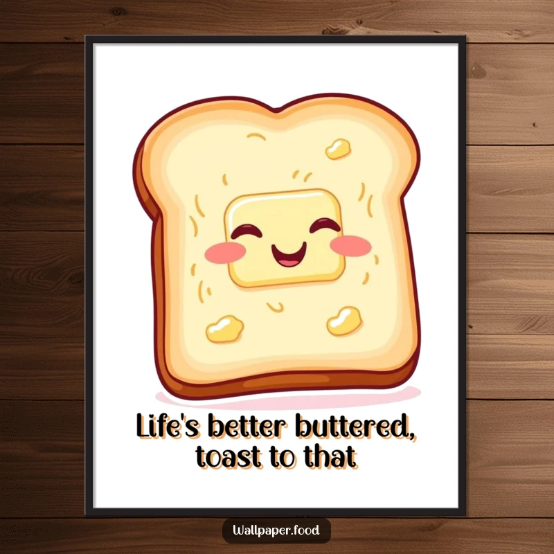 Funny Free Printable Wall Art: A slice of toast with butter wiggling with glee, bringing warm and humorous breakfast art home.