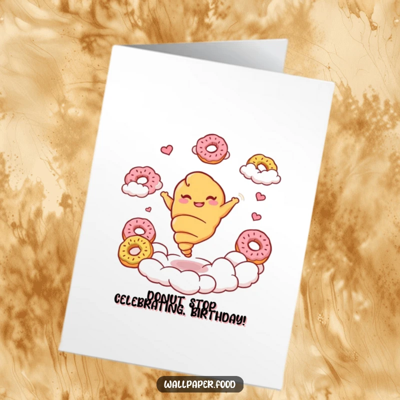 Funny Free Printable Croissant Birthday Card: A giggling croissant twirls gracefully among donut clouds, celebrating a sweet birthday.