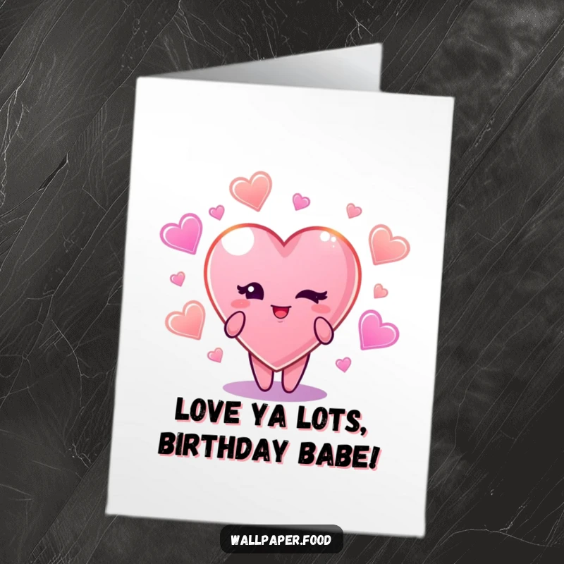 Funny Free Printable Birthday Card: Adorable candy heart winks surrounded by glowing heart-shaped candies.