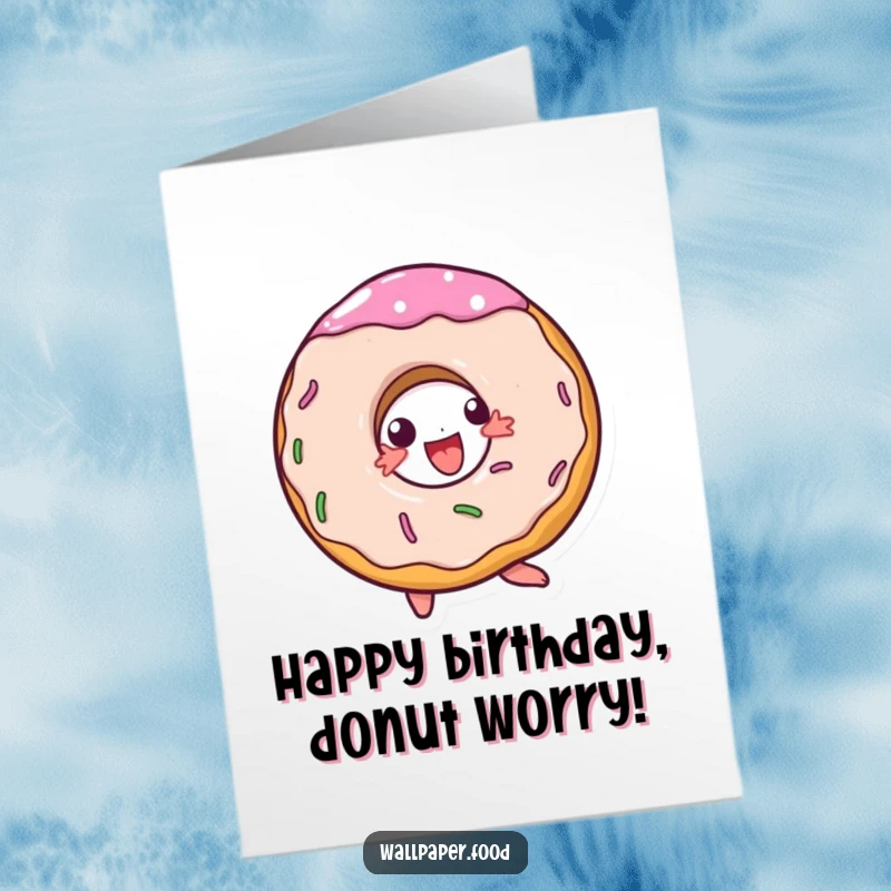 Funny Free Printable Birthday Card: A doughnut character doing a joyful spin, celebrating your birthday with sugary delight.