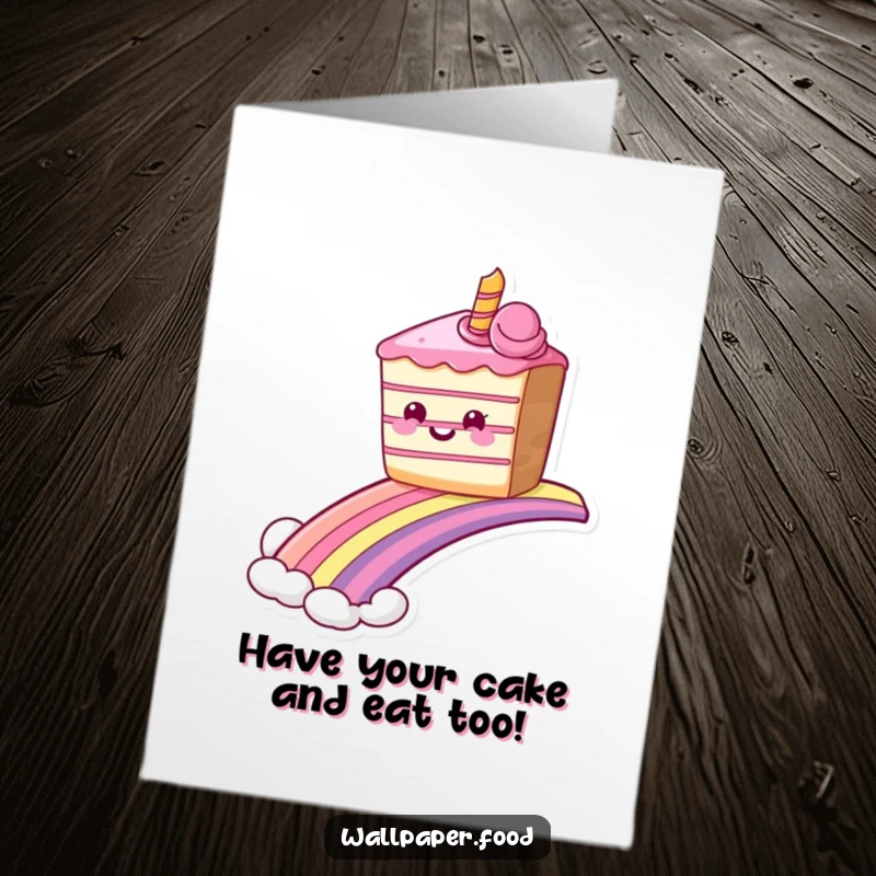 Funny Free Printable Birthday Card: A grinning slice of cake gleefully sliding down a bright rainbow, embodying birthday bliss.