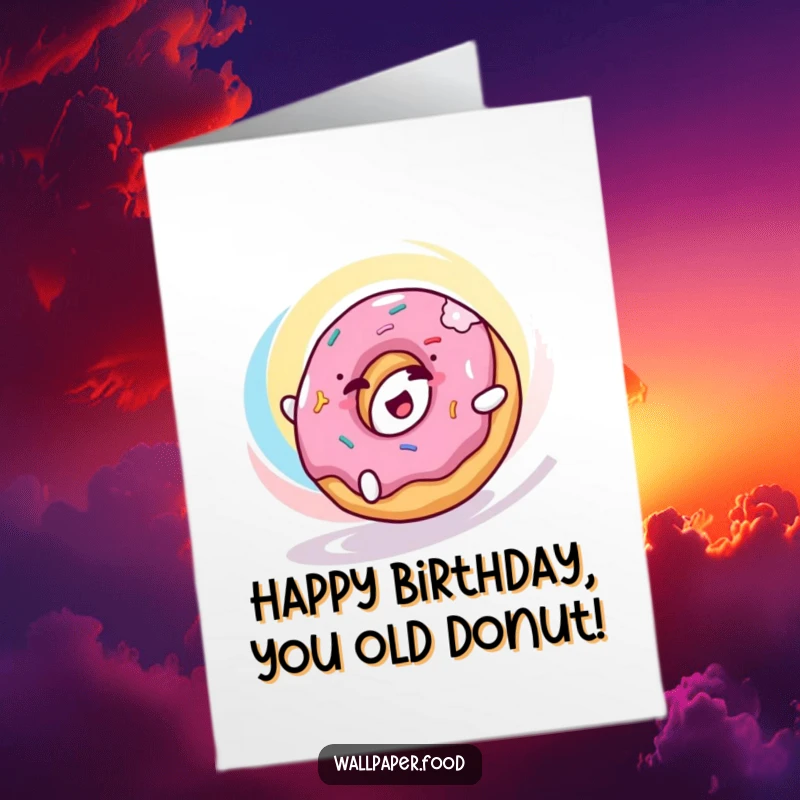 Funny Free Printable Donut Birthday Card: A happy donut character rolls with delight through a colorful swirl, wishing a fun birthday.