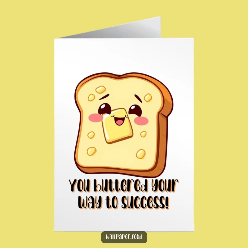 Free Printable Congrats Card: Buttered Toast Wiggle, Funny Downloadable for Any Success