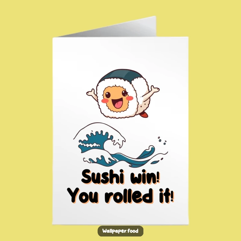Free Printable Funny Sushi Congrats Card: Leaping Roll Design for a Joyful Downloadable Gift
