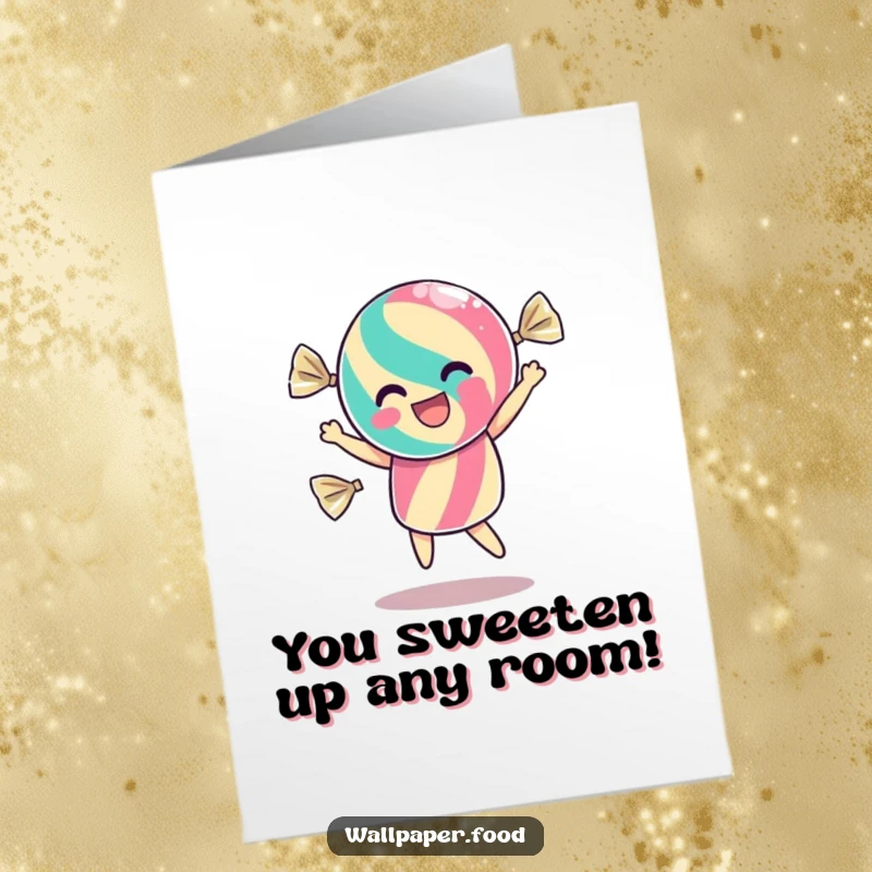 Funny Free Printable Congrats Card: A candy dances in its wrapper, shimmering with excitement for your achievement.