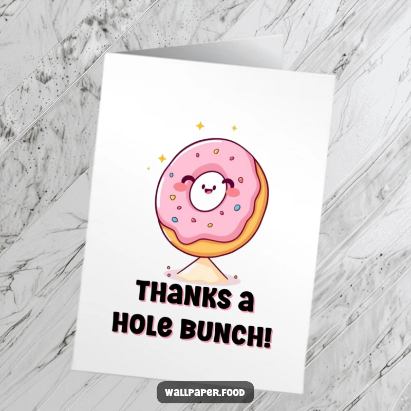 Funny Free Printable Thank You Card: Adorable donut balancing on a sprinkle, conveying thanks with a sparkling demeanor.