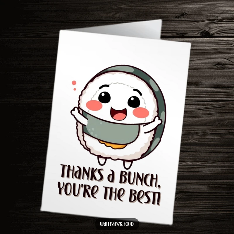 Funny Free Printable Thank You Card: A smiling sushi roll character joyfully wiggles its body, conveying thanks.