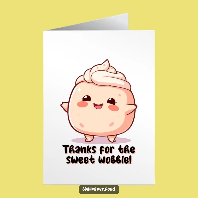 Free Printable Thank You Card: Wobbly Cake Character Humorous Downloadable Gift