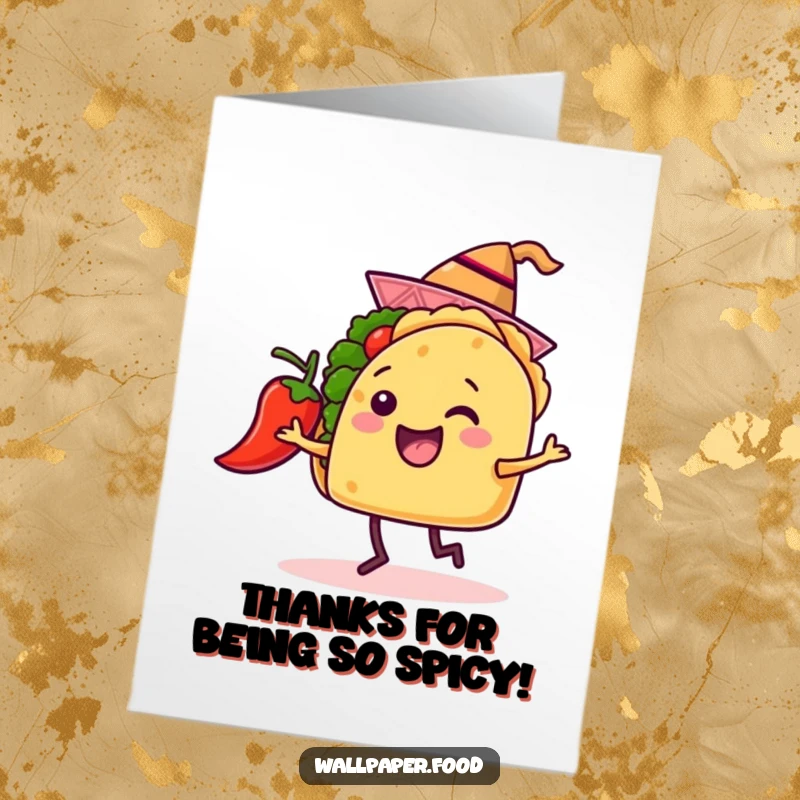 Funny Free Printable Taco Thank You Card: A happy taco dances with a chili pepper, perfect for a downloadable gift.