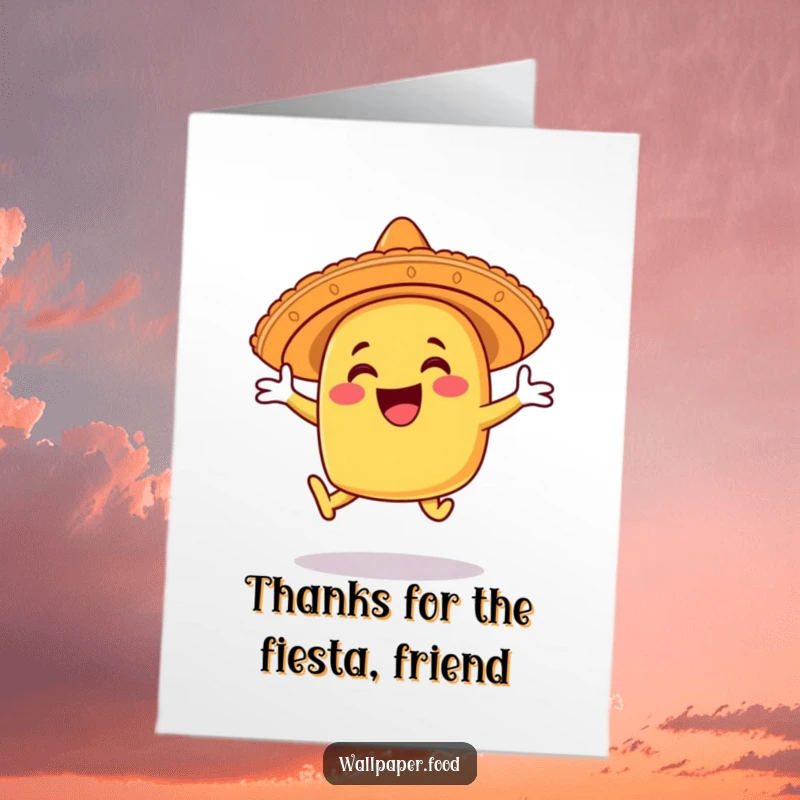 Funny Free Printable Thank You Card: A happy taco wearing a sombrero leaps high, expressing thanks with energetic, festive joy.